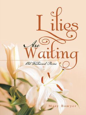 cover image of Lilies Are Waiting
